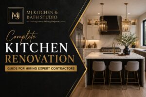 Complete Kitchen Renovation Guide for Hiring Expert Contractors