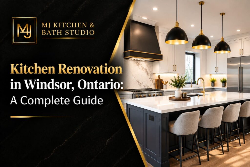 Kitchen Renovation in Windsor, Ontario: A Complete Guide